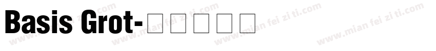 Basis Grot字体转换